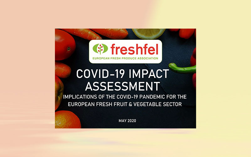 Freshfel Europe releases COVID-19 Impact Assessment for the European fresh fruit and vegetable sector